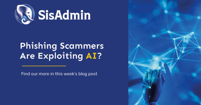 Phishing Scammers Are Exploiting AI Chat - SisAdmin